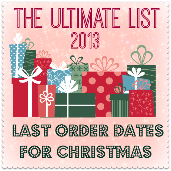 last order dates for christmas